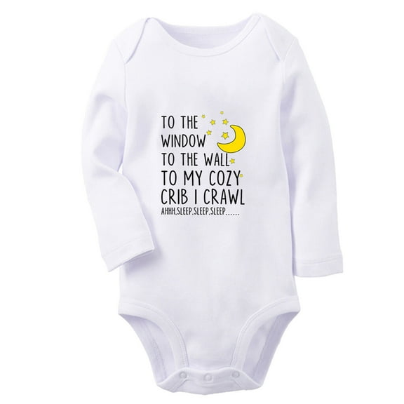 To The Window To The Wall To My Cozy Crib I Crawl Funny Rompers, Newborn Baby Unisex Bodysuits, Infant Jumpsuits, Toddler 0-12 Months Kids Long Sleeves Oufits (White, 6-12 Months)
