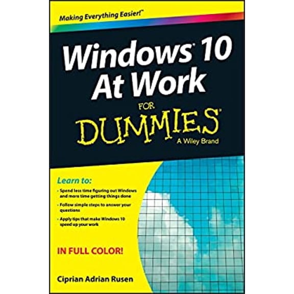 Pre-Owned Windows 10 at Work for Dummies (Paperback) 1119051851 9781119051855