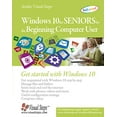 thumbnail image 1 of Pre-Owned Windows 10 for Seniors for the Beginning Computer User: Get Started with Windows 10 (Paperback) 905905461X 9789059054615, 1 of 1