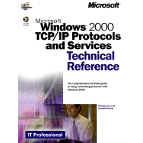 Pre-Owned Microsoft Windows 2000 TCP/IP Protocols and Services Technical Reference (It-Microsoft Technical Reference) (Paperback) 0735605564 9780735605565