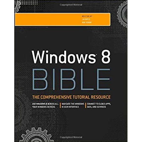 Pre-Owned Windows 8 Bible (Paperback) 1118203887 9781118203880