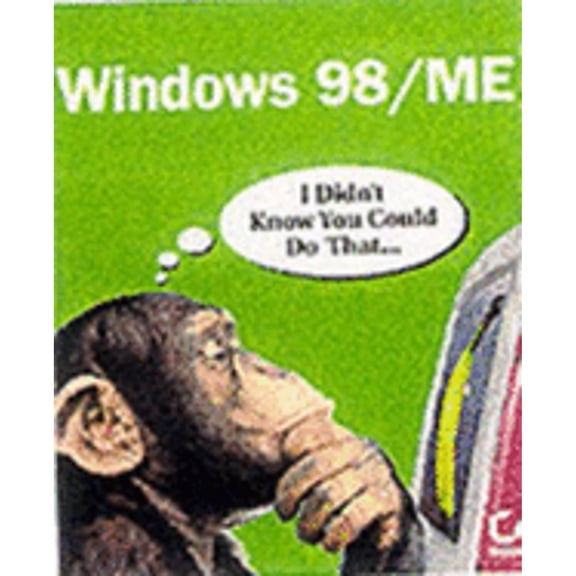 Pre-Owned Windows 98/Me [With CDROM] (Paperback) 0782128297 9780782128291