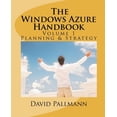 thumbnail image 1 of The Windows Azure Handbook, Volume 1 : Planning & Strategy: Windows Azure for Business and Technical Decision Makers, 1 of 1