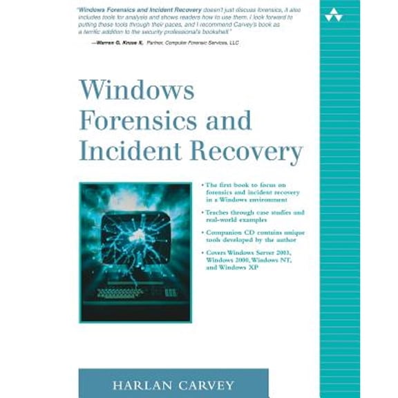 Pre-Owned Windows Forensics and Incident Recovery [With CD-ROM] (Paperback) 0321200985 9780321200983