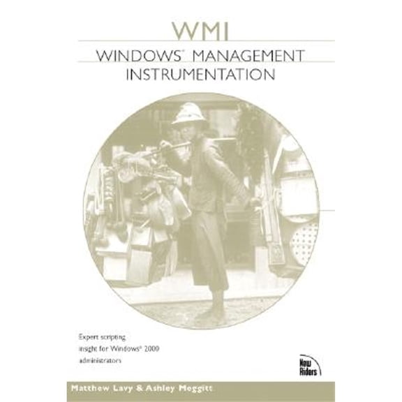 Pre-Owned Windows Management Instrumentation (Wmi) (Paperback) 1578702607 9781578702602
