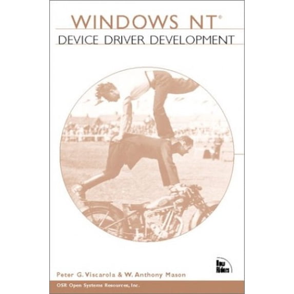 Pre-Owned Windows NT Device Driver Development (Paperback) 1578700582 9781578700585