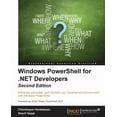 thumbnail image 1 of Windows PowerShell for .NET Developers - Second Edition, (Paperback), 1 of 1