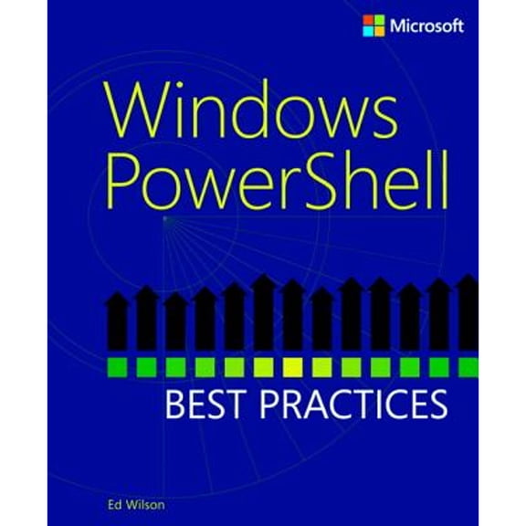 Pre-Owned Windows Powershell Best Practices (Paperback) 0735666490 9780735666498