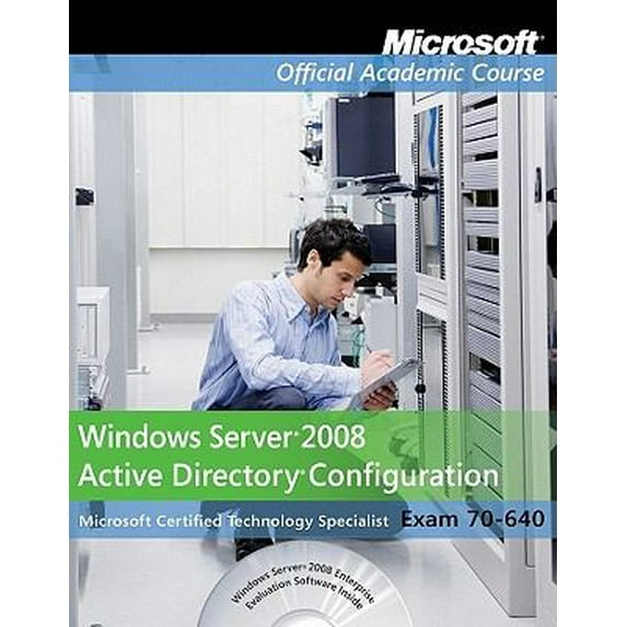 Pre-Owned Windows Server 2008 Active Directory Configuration Exam 70-640 (Microsoft Official Academic Course, Exam 70-640) (Paperback) 0470927178 9780470927175