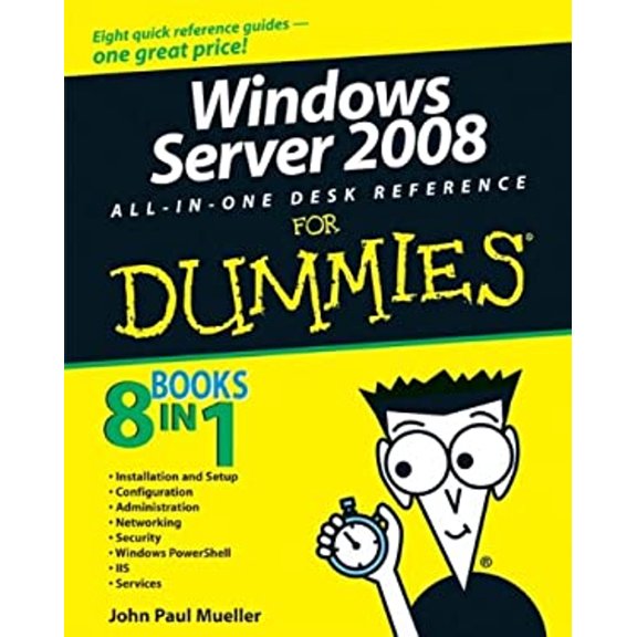 Pre-Owned Windows Server 2008 All-In-One Desk Reference For Dummies (Paperback) 0470180447 9780470180440
