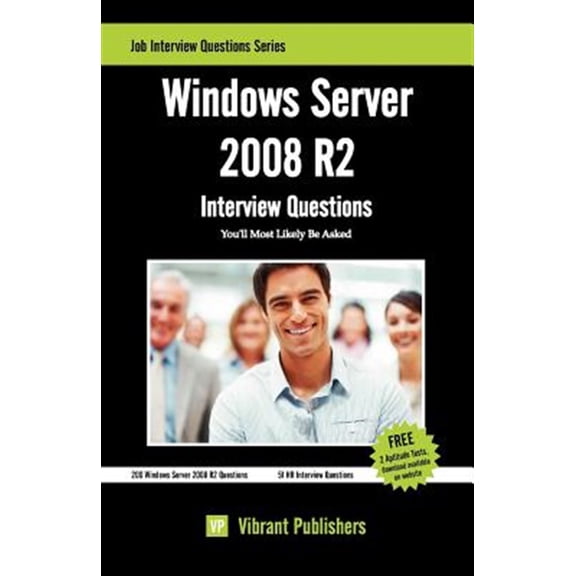 Pre-Owned Windows Server 2008 R2 Interview Questions You'll Most Likely Be Asked