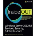 thumbnail image 1 of Pre-Owned Windows Server 2012 R2 Inside Out Volume 2: Services, Security, & Infrastructure (Paperback) 0735682550 9780735682559, 1 of 1