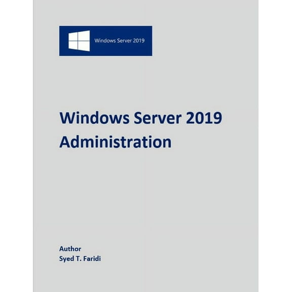 Windows Server 2019 Administration, (Paperback)