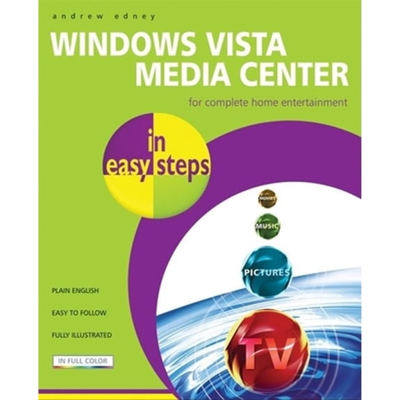 Pre-Owned Windows Vista Media Center in Easy Steps 9781840783315 Used