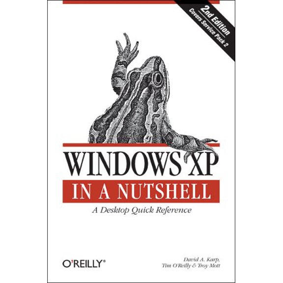 Pre-Owned Windows XP in a Nutshell (Paperback) 0596009003 9780596009007