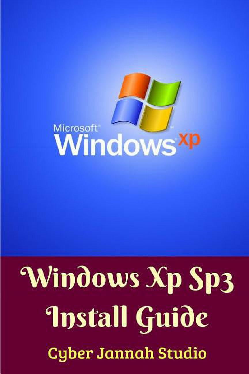Windows Xp Sp3 Install Guide, (Paperback) - Walmart.com