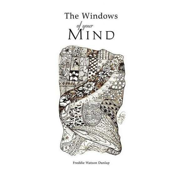 The Windows of Your Mind (Paperback)