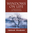 thumbnail image 1 of Windows on Life: A Miscellany of Thoughts, (Paperback), 1 of 1