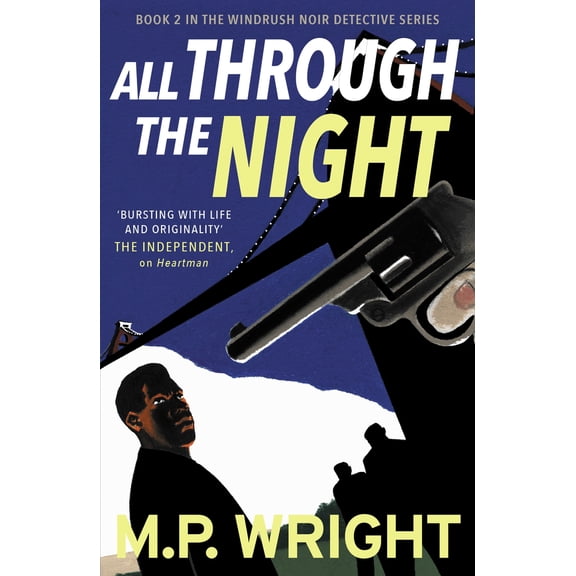 Windrush Noir Detective Series: All Through the Night (Series #2) (Paperback)