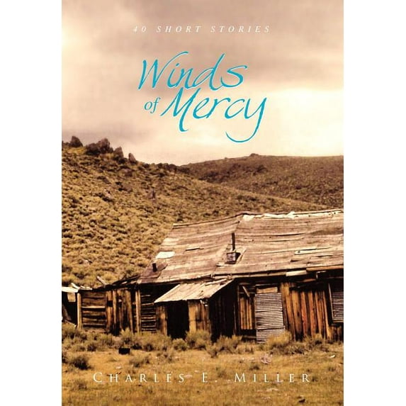 Winds of Mercy : 40 Short Stories