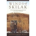 thumbnail image 1 of Pre-Owned Winds of Skilak: A Tale of True Grit, True Love and Survival in the Alaskan Wilderness (Paperback) 1626524718 9781626524712, 1 of 1