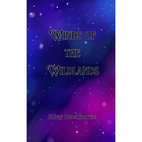 Winds of the Wildlands, (Paperback)