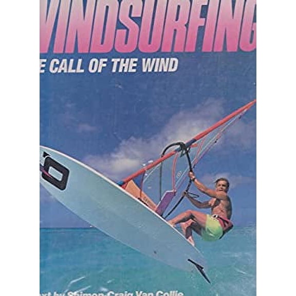 Pre-Owned Windsurfing (Hardcover) 9780792457442