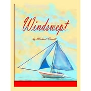 Windswept Part II Wherever the Wind May Blow, Paperback