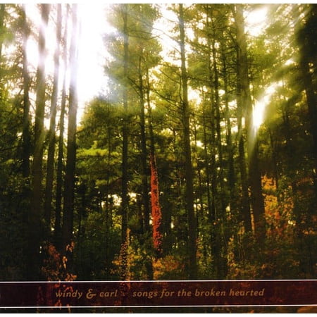 Windy & Carl - Songs for the Broken Hearted - Music & Performance - CD