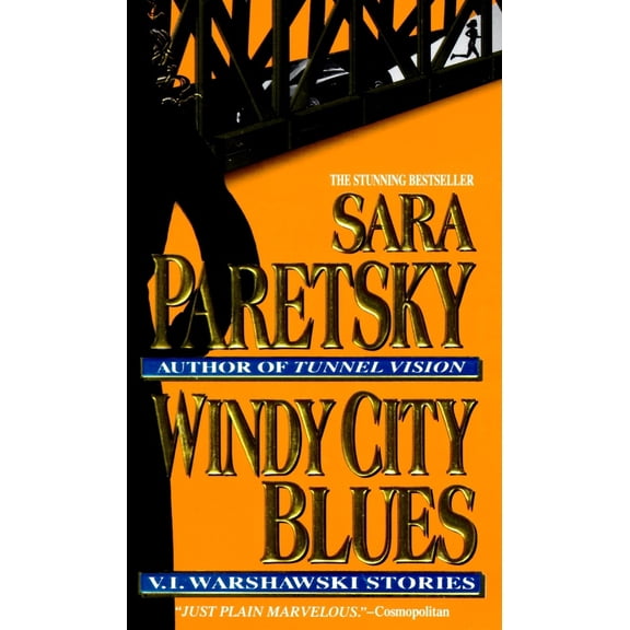 Pre-Owned Windy City Blues: V. I. Warshawski Stories (Mass Market Paperback) 044021873X 9780440218739