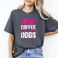 thumbnail image 1 of Wine Coffee Chocolate Dogs Funny Pet Lover Drink Food Humor Mom Life T-Shirt, SW, Hoodie Unisex, up to 5XL, 1 of 5