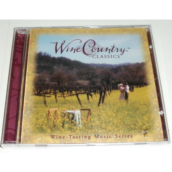 Wine Country Classics: Wine Tasting Music Audio CD NEW
