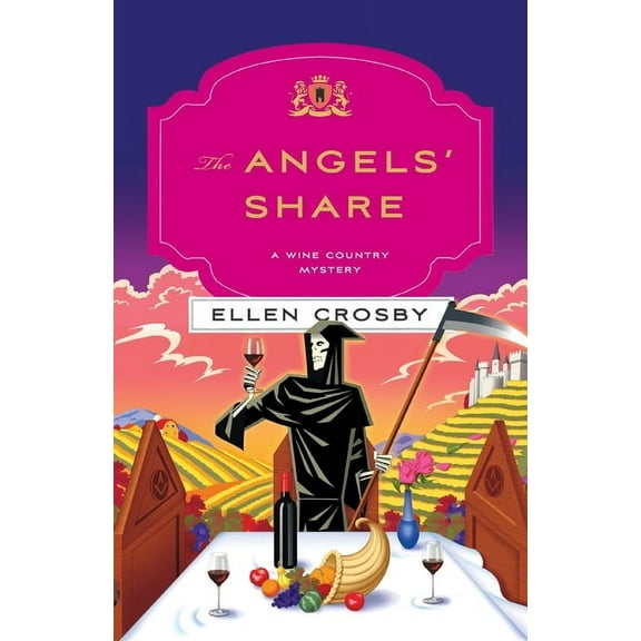 Wine Country Mysteries The Angels' Share: A Wine Country Mystery, Book 10, (Paperback)