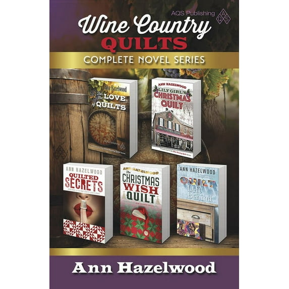 Wine Country Quilt: Wine Country Quilts Series Collection (Paperback)