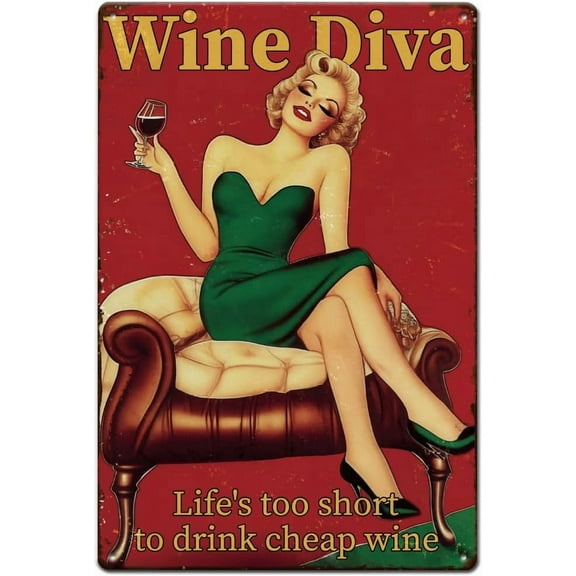 Wine Diva Tin Sign Life's Too Short to Drink Cheap Wine Metal Tin Sign Wine Lady Metal Sign Funny Signs and Plaques Metal Wall Art for Kitchen Bars Pub Man Cave Wall Decor Colorful