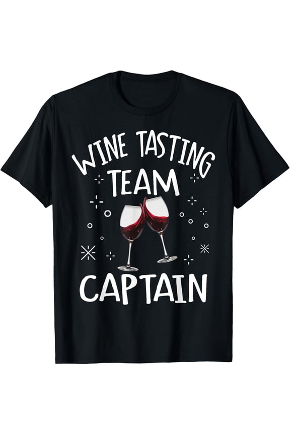 Wine Drinking Team Captain Funny Group Festival T-Shirt