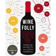 thumbnail image 1 of Pre-Owned Wine Folly: The Essential Guide to Wine (Paperback) 1592408990 9781592408993, 1 of 1