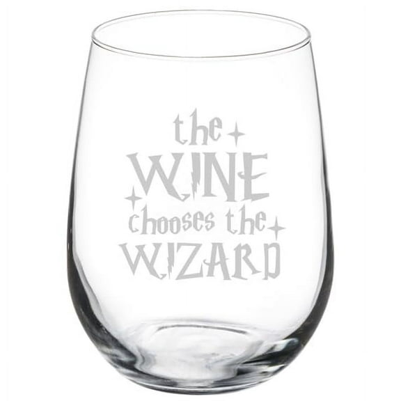 Wine Glass Goblet Gift The Wine Chooses The Wizard (17 oz Stemless)