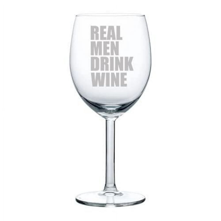 https://i5.walmartimages.com/seo/Wine-Glass-Goblet-Real-Men-Drink-Wine-Funny-10-oz_79a3eb5b-d5da-4f52-a24b-fedf77deeb38.65270abb7e0ae73ca613a80d9f388c2b.jpeg?odnHeight=768&odnWidth=768&odnBg=FFFFFF