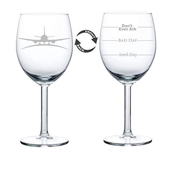 Wine Glass Goblet Two Sided Good Day Bad Day Don't Even Ask Airplane Pilot Flight Attendant (10 oz)