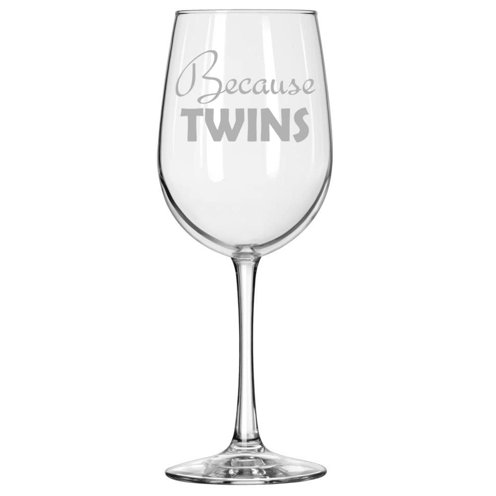 Wine Glass for Red or White Wine Because Twins Parent Mom Dad (16 oz