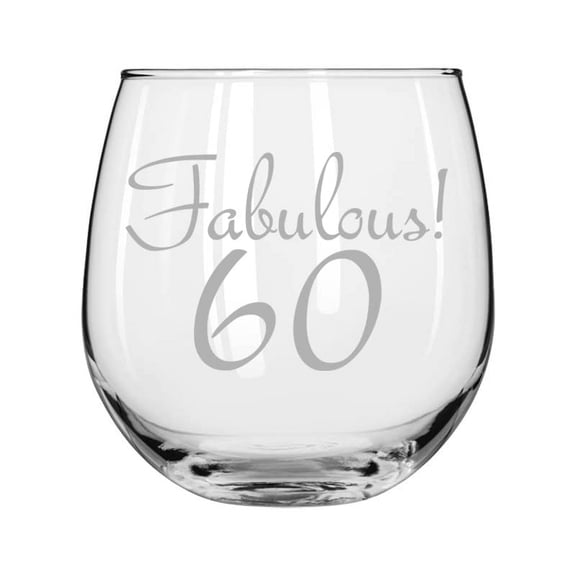 Wine Glass for Red or White Wine Fabulous 60 60th Birthday (16 oz Stemless)