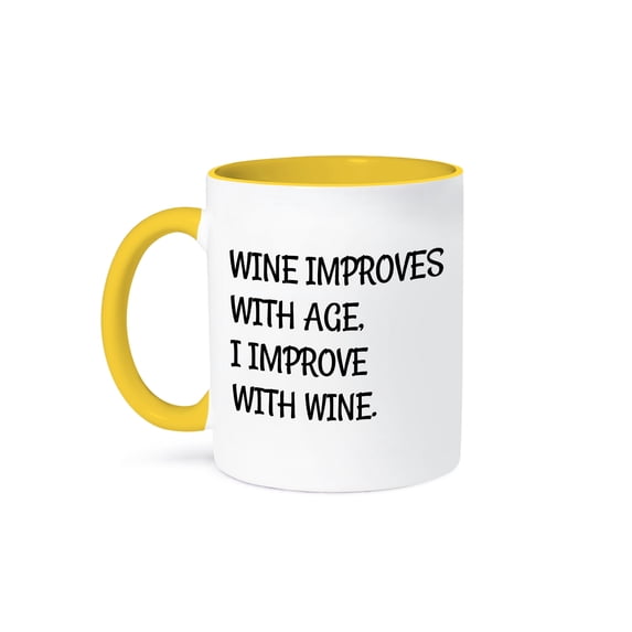 Wine Improves With Age, I Improve With Wine, Black Letters , 11oz Two-Tone Yellow Mug