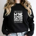 thumbnail image 1 of Wine Is More Fun Than Mistletoe Funny Ugly Christmas Holiday Graphic SW7424 Unisex Sweatshirt, Up to Size 5XL, 1 of 2