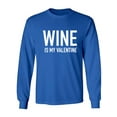 thumbnail image 1 of Wine Is My Valentine Adult Long Sleeve T-shirt, 1 of 2
