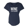 thumbnail image 1 of Wine Is My Valentine Womens Dolman Tee, 1 of 1