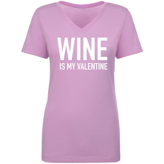 Wine Is My Valentine Womens V-Neck Tee