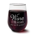 thumbnail image 1 of Wine Is The Answer Stemless Wine Glass, 1 of 1