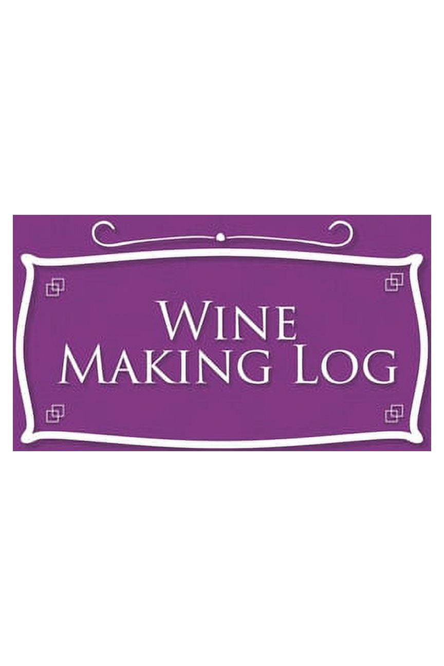 Wine Making Log Wine Making Log (Series 31) (Paperback)