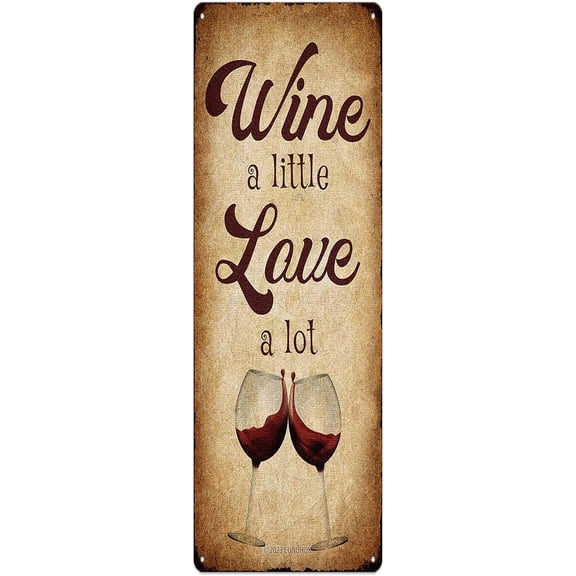 Wine Sign Decor Wine A Little Love A Lot Metal Sign Home Decor Retro Rustic Vintage Bar Kitchen Pub Hanging Plaque Wall Art Decorations Man Cave Chic Gift 4"x16"